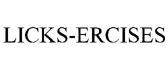 LICKS-ERCISES