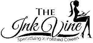 THE INK VINE SPECIALIZING IN POLISHED CAREERSREERS