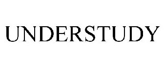 UNDERSTUDY