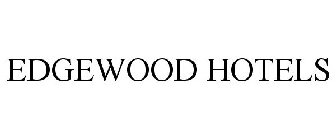 EDGEWOOD HOTELS