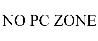 NO PC ZONE