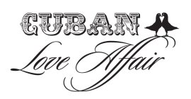 CUBAN LOVE AFFAIR