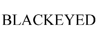 BLACKEYED