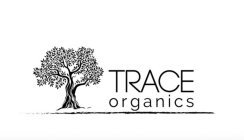 TRACE ORGANICS