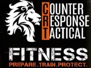 CRT COUNTER RESPONSE TACTICAL FITNESS PREPARE. TRAIN. PROTECT.