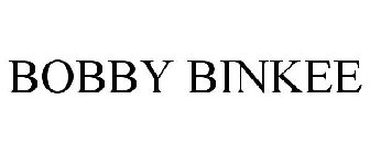 BOBBY BINKEE