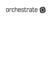 ORCHESTRATE
