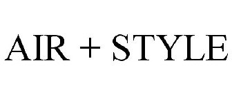 AIR + STYLE