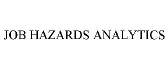 JOB HAZARDS ANALYTICS