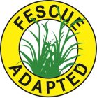 FESCUE ADAPTED