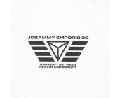 JOSAMMY EMPORIO 3D HARMONY BETWEEN HEALTH AND BEAUTY