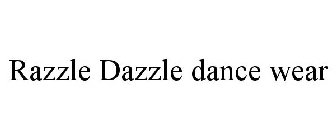 RAZZLE DAZZLE DANCE WEAR