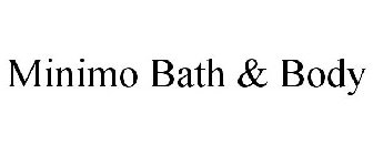 MINIMO BATH & BODY