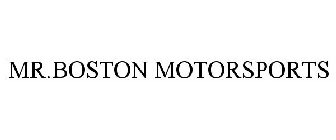 MR.BOSTON MOTORSPORTS