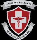 CALIFORNIA UNIVERSITY OF SCIENCE AND MEDICINE