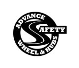 ADVANCE SAFETY WHEEL & HUBS