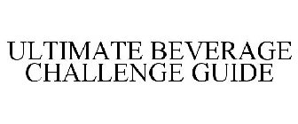 ULTIMATE BEVERAGE CHALLENGE