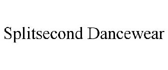 SPLITSECOND DANCEWEAR