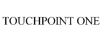 TOUCHPOINT ONE