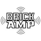 BRICK AMP