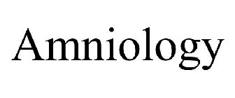 AMNIOLOGY