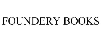 FOUNDERY BOOKS