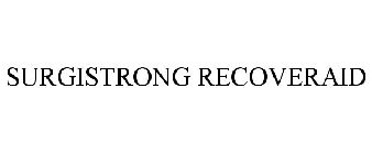 SURGISTRONG RECOVERAID