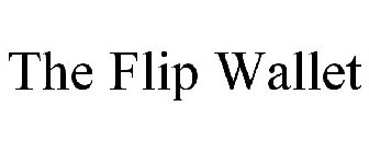 THE FLIP WALLET