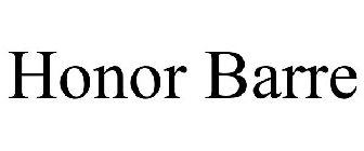 HONOR BARRE