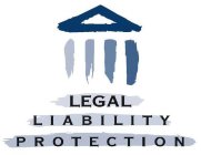 LEGAL LIABILITY PROTECTION