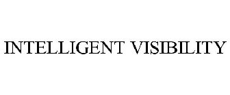 INTELLIGENT VISIBILITY