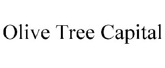 OLIVE TREE CAPITAL