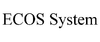 ECOS SYSTEM
