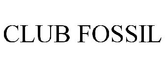 CLUB FOSSIL