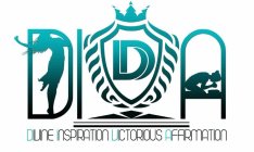 D DIVA DIVINE INSPIRATION VICTORIOUS AFFIRMATIONIRMATION