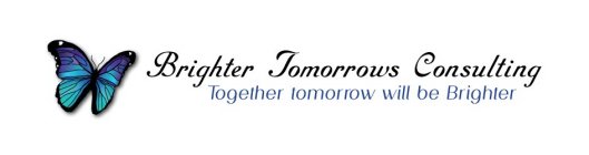 BRIGHTER TOMORROWS CONSULTING TOGETHER TOMORROW WILL BE BRIGHTER