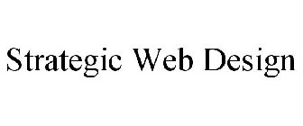 STRATEGIC WEB DESIGN