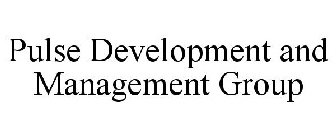 PULSE DEVELOPMENT AND MANAGEMENT GROUP