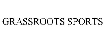 GRASSROOTS SPORTS