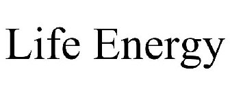 LIFE ENERGY