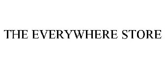 THE EVERYWHERE STORE