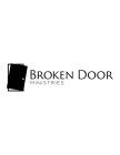 BROKEN DOOR MINISTRIES