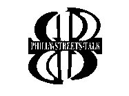 PST PHILLY STREETS TALK