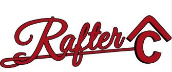 RAFTER C