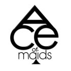 ACE OF MAIDS