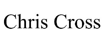 CHRIS CROSS