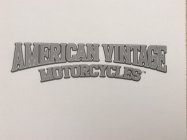 AMERICAN VINTAGE MOTORCYCLES