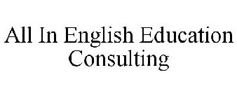 ALL IN ENGLISH EDUCATION CONSULTING