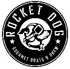 ROCKET DOG GOURMET BRATS & BREW