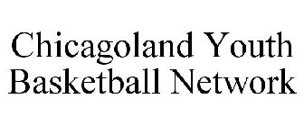 CHICAGOLAND YOUTH BASKETBALL NETWORK